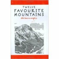 Alfred Wainwright: Twelve Favourite Mountains